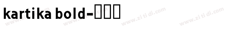 kartika bold字体转换